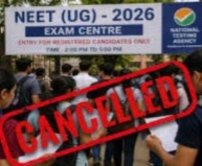 एनटीए ने नीट-यूजी 2026 परीक्षा की रद्द, सीबीआई करेगी जांच
