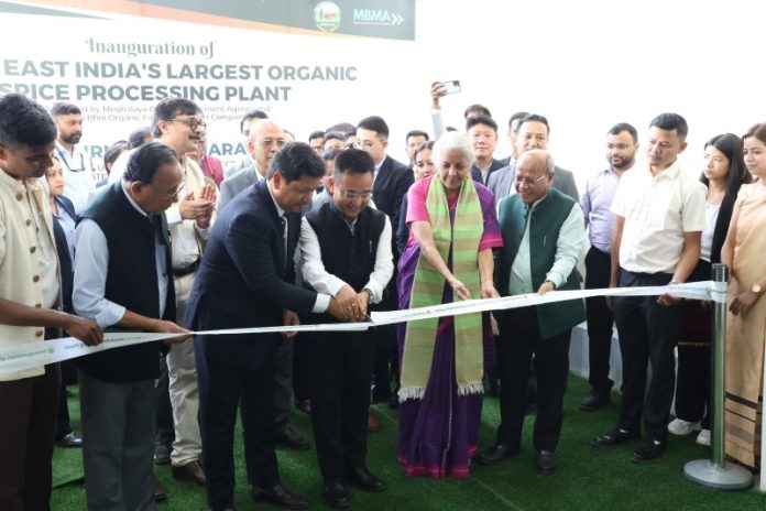 Meghalaya : FM Nirmala Sitharaman inaugurates North East’s largest organic spice processing unit